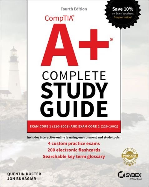 Cover for Q Docter · CompTIA A+ Complete Study Guide - Exams 220-1001 and 220-1002 4e (Taschenbuch) [4th edition] (2019)