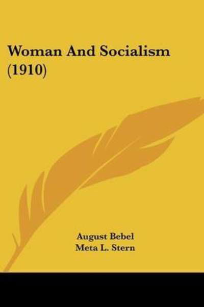 Cover for August Bebel · Woman And Socialism (1910) (Paperback Book) (2009)