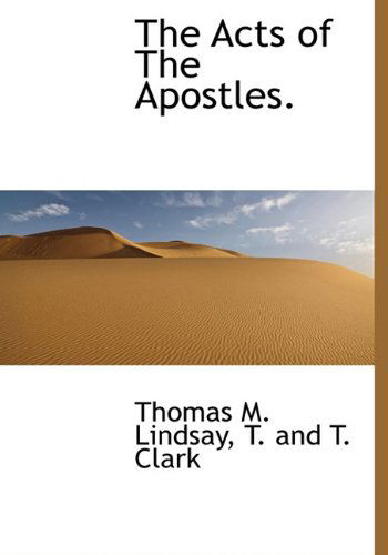 Cover for Thomas M. Lindsay · The Acts of the Apostles. (Hardcover Book) (2010)