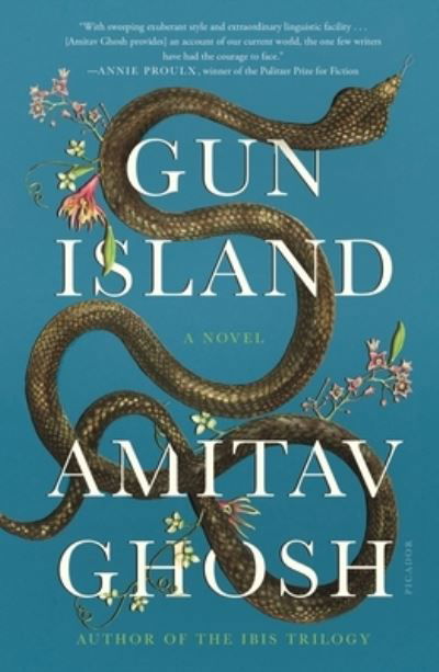 Gun Island: A Novel - Amitav Ghosh - Bücher - Picador - 9781250757937 - 17. November 2020