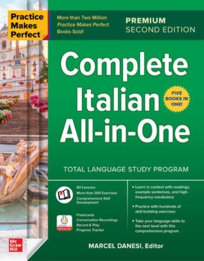 Practice Makes Perfect: Complete Italian All-in-One, Premium Second Edition - Marcel Danesi - Libros - McGraw-Hill Education - 9781265764937 - 23 de enero de 2024