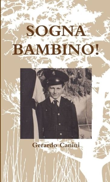 Cover for Gerardo Canini · Sogna Bambino! (Paperback Bog) (2013)