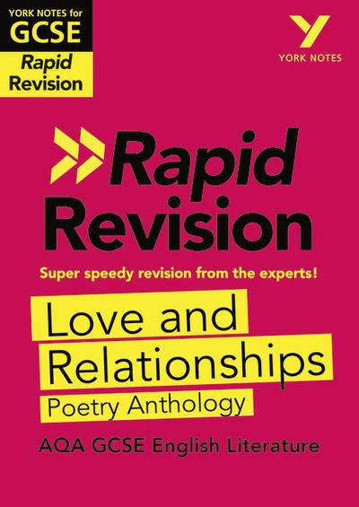 Cover for Lucy Toop · York Notes RAPID AQA GCSE (Revision Guide) Love and Relationships Poetry Anthology - for 2025, 2026 exams - York Notes - Rapid (Paperback Book) (2019)