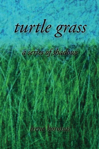 Cover for Irene Koronas · Turtle Grass (Paperback Book) (2014)