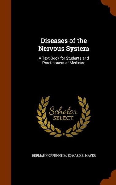 Cover for Hermann Oppenheim · Diseases of the Nervous System (Hardcover Book) (2015)