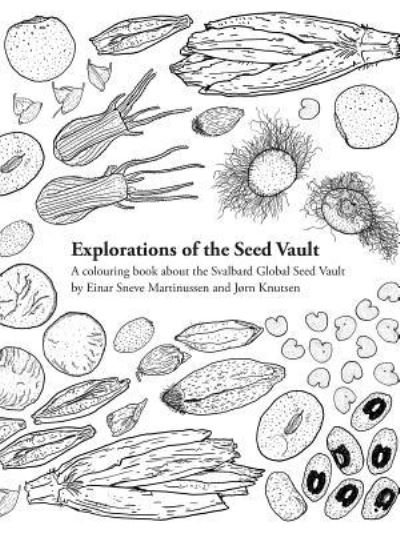 Cover for Einar Sneve Martinussen · Explorations of the Seed Vault (Paperback Book) (2017)