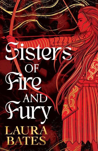 Cover for Laura Bates · Sisters of Fire and Fury - Sisters of Sword and Shadow (Paperback Book) (2025)