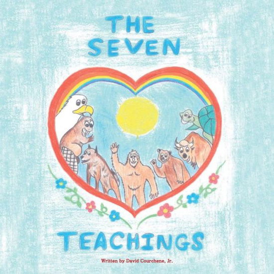 Cover for David Courchene · The Seven Teachings (Paperback Book) (2007)