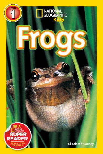 Cover for Elizabeth Carney · National Geographic Readers: Frogs! - Readers (Gebundenes Buch) (2009)