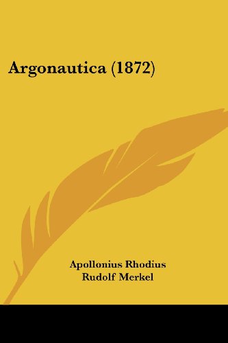 Cover for Apollonius Rhodius · Argonautica (1872) (Paperback Book) (2008)