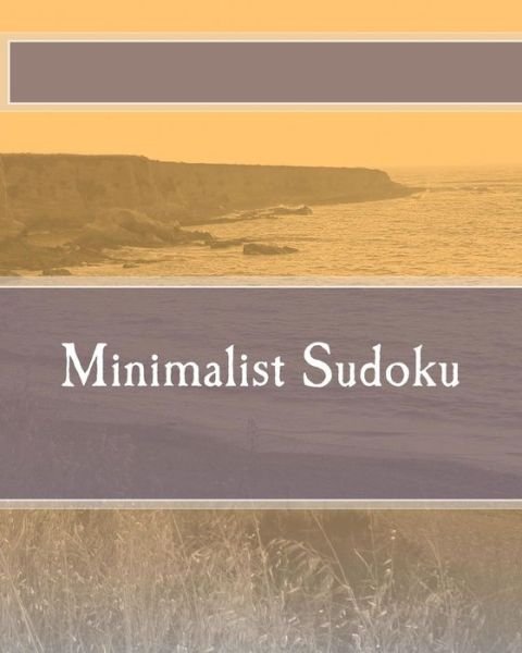 Cover for Praveen Puri · Minimalist Sudoku: Logical and Deductive Sudoku Puzzles (Paperback Book) [Act Lrg edition] (2012)