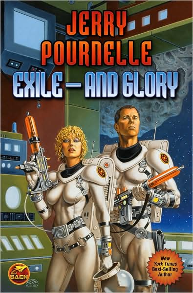 Exile-and Glory - Jerry Pournelle - Livres - Baen Books - 9781439132937 - 25 août 2009