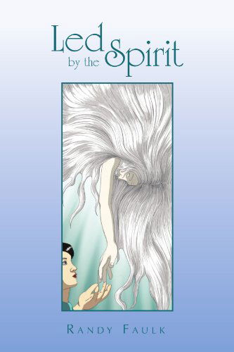 Cover for Randy Faulk · Led by the Spirit (Paperback Book) (2011)
