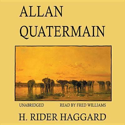 Cover for Sir H Rider Haggard · Allan Quatermain (CD) (2013)