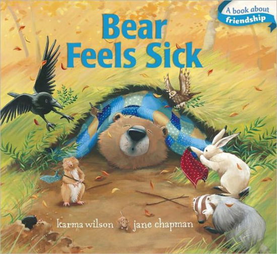 Cover for Karma Wilson · Bear Feels Sick (Board book) (2012)