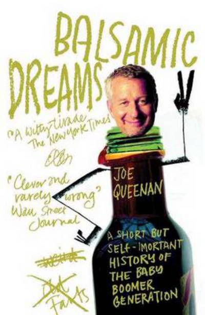 Balsamic Dreams - Joe Queenan - Livros - Pan Macmillan - 9781447218937 - 5 de janeiro de 2012