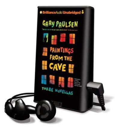 Paintings from the Cave - Gary Paulsen - Inne - Findaway World - 9781455844937 - 13 września 2011