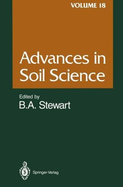 Cover for M S Aulakh · Advances in Soil Science: Volume 18 - Advances in Soil Science (Taschenbuch) [Softcover reprint of the original 1st ed. 1992 edition] (2011)