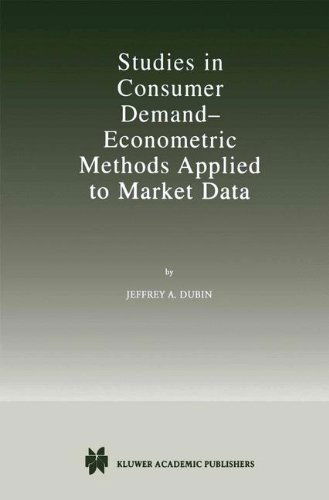 Cover for Jeffrey A. Dubin · Studies in Consumer Demand - Econometric Methods Applied to Market Data (Paperback Book) [Softcover reprint of the original 1st ed. 1998 edition] (2012)