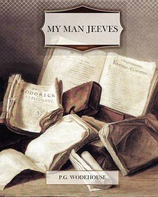 Cover for P. G. Wodehouse · My Man Jeeves (Pocketbok) (2011)