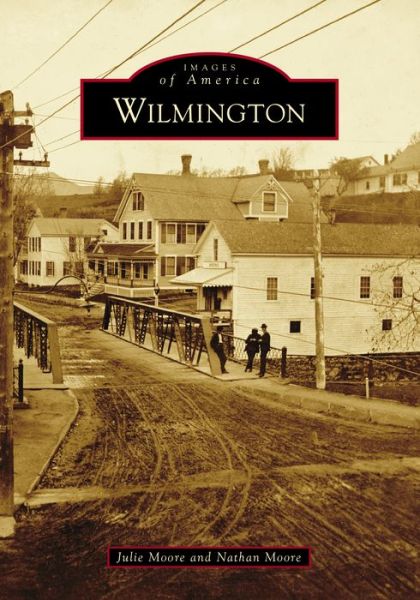 Cover for Julie Moore · Wilmington (Book) (2020)