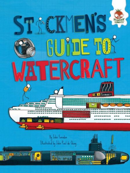 Cover for Chris Oxlade · Stickmen's Guide to Watercraft (Book) (2016)