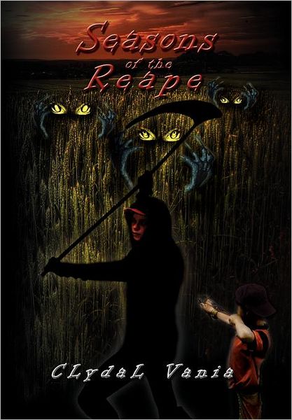 Seasons of the Reape - Clydal Vania - Books - Xlibris - 9781469184937 - March 28, 2012