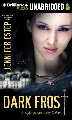 Cover for Jennifer Estep · Dark Frost (Mythos Academy) (Audiobook (CD)) [Unabridged edition] (2013)