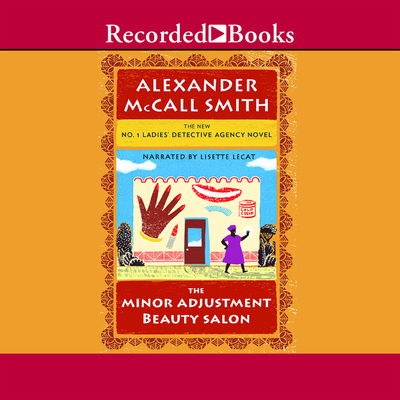 Cover for Alexander McCall Smith · The Minor Adjustment Beauty Salon (N/A) [Unabridged. edition] (2013)