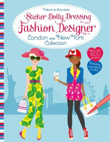 Cover for Fiona Watt · Sticker Dolly Dressing Fashion Designer London and New York Collection - Sticker Dolly Dressing Fashion Designer (Paperback Bog) (2018)