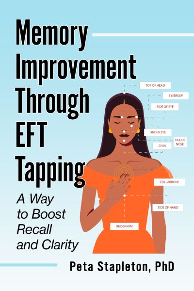 Cover for Peta Stapleton · Memory Improvement Through EFT Tapping: A Way to Boost Recall and Clarity (Pocketbok) (2023)