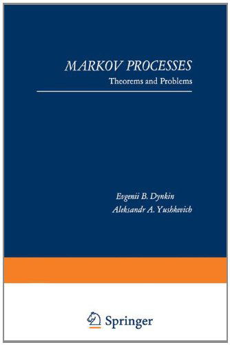 Markov Processes: Theorems and Problems - E. B. Dynkin - Libros - Springer-Verlag New York Inc. - 9781489955937 - 7 de diciembre de 2013
