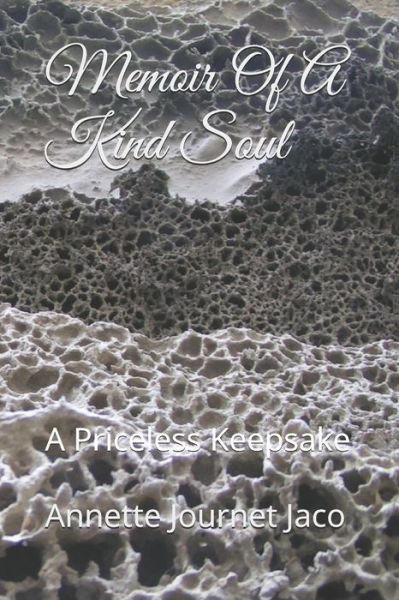 Cover for Annette Journet Jaco · Memoir Of A Kind Soul (Paperback Book) (2013)