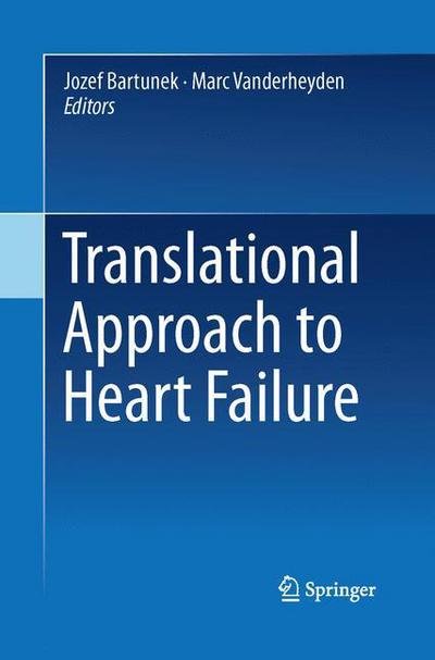 Cover for Jozef Bartunek · Translational Approach to Heart Failure (Paperback Bog) [Softcover reprint of the original 1st ed. 2013 edition] (2015)