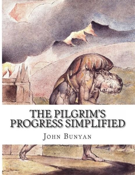 Cover for John Bunyan · The Pilgrim's Progress Simplified: Includes Modern Translation, Study Guide, Historical Context, Biography, and Character Index (Paperback Bog) (2014)
