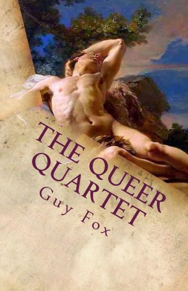 Cover for Guy Fox · The Queer Quartet (Paperback Book) (2014)