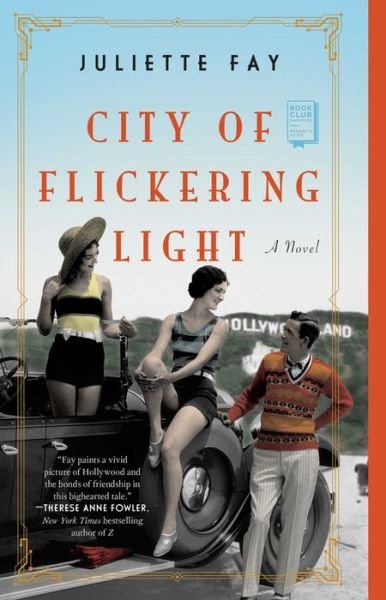 Cover for Juliette Fay · City of Flickering Light (Paperback Book) (2019)