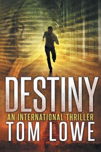 Cover for Tom Lowe · Destiny (Paperback Book) (2015)