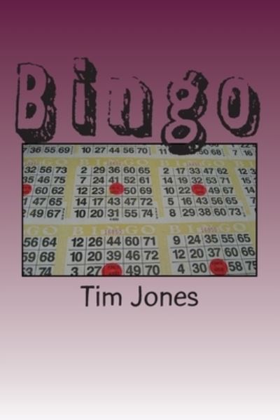 Cover for Tim Jones · Bingo (Paperback Book) (2014)