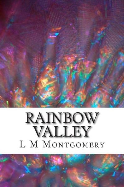 Cover for L M Montgomery · Rainbow Valley: (L M Montgomery Classics Collection) (Paperback Book) (2014)