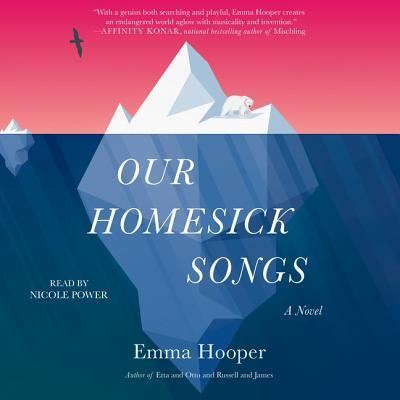 Cover for Emma Hooper · Our Homesick Songs (CD) (2018)