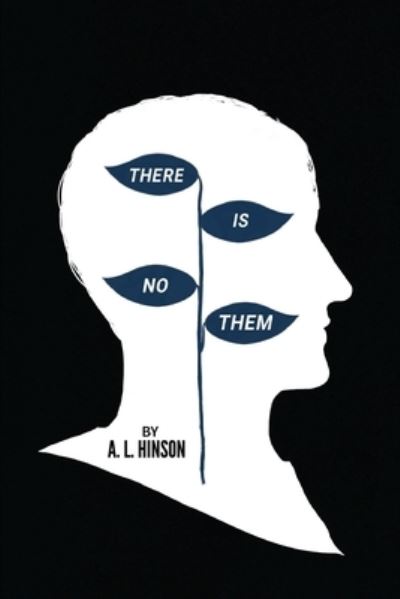 Cover for Ashlynn Hinson · There is No Them (Paperback Book) (2021)