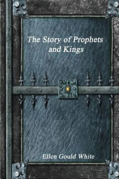 Cover for Ellen White · The Story of Prophets and Kings (Paperback Book) (2017)