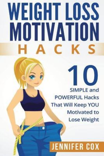 Cover for Jennifer Cox · Weight Loss Hacks (Paperback Book) (2015)