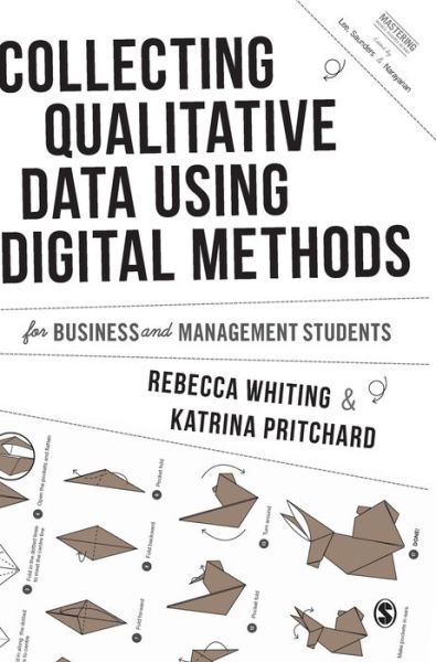 Cover for Rebecca Whiting · Collecting Qualitative Data Using Digital Methods - Mastering Business Research Methods (Hardcover Book) (2020)