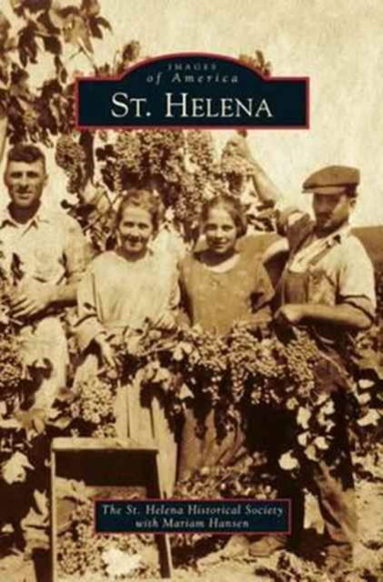 Cover for St Helena Historical Society · St. Helena (Hardcover Book) (2010)