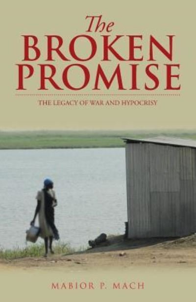 Cover for Mabior P Mach · The Broken Promise (Paperback Book) (2017)