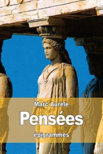 Cover for Marc Aurele · Pensees (Paperback Book) (2016)