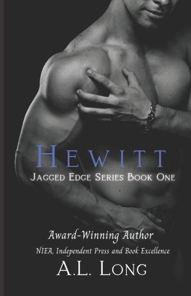 Cover for A. L. Long · Hewitt Jagged Edge Series #1 (Paperback Bog) (2016)
