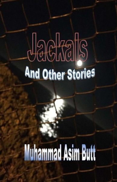 Cover for Muhammad Asim Butt · Jackals (Paperback Book) (2016)